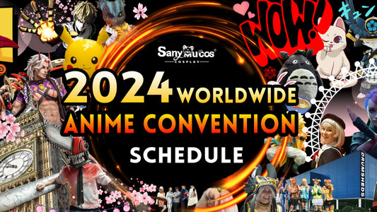 2024 Worldwide Anime Convention Schedule| SanyMuCos.com