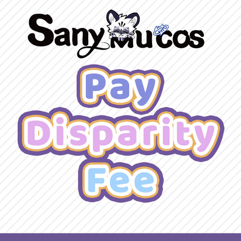 Pay Disparity Fee -  Supplementary Delivery Fee& Supplementary Expense