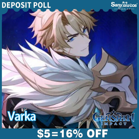 【SanyMuCos Deposit Poll】Game Genshin Impact Cosplay Varka Cosplay Costume Deposit Poll