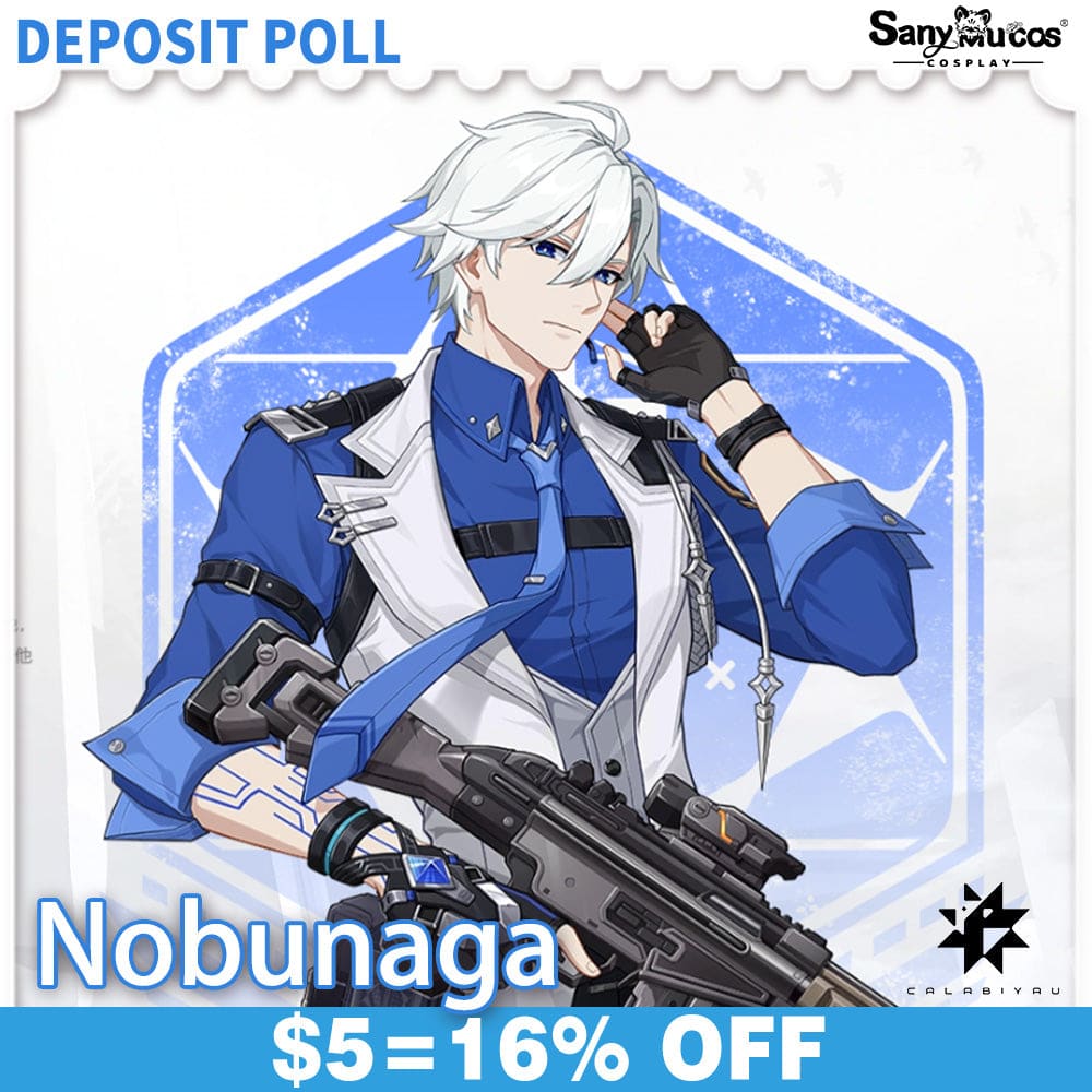 【Sanymucos Deposit Poll】- Game Strinova Cosplay Nobunaga Costume Poll